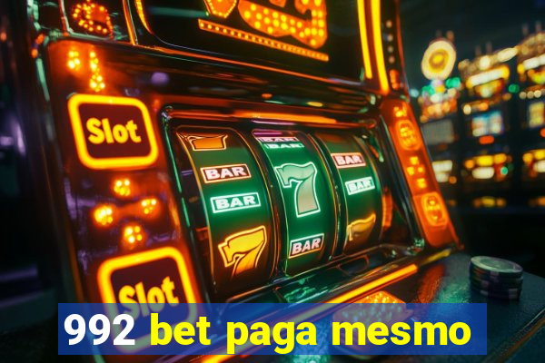 992 bet paga mesmo